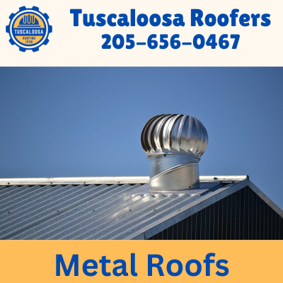 Metal Roofing Installation, Maintenance, and Repairs - Tuscaloosa Roofers